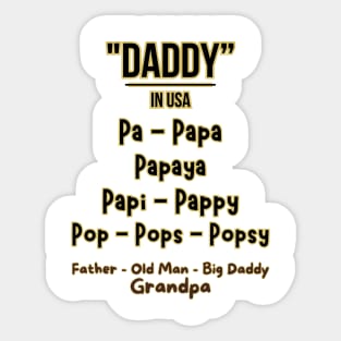 Father's day, Pa to Papaya, Pop to Grandpa, All the Names for Dad! Father's gifts, Dad's Day gifts, father's day gifts Sticker